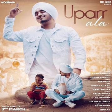 download Uparr-Ala Amar Sandhu mp3